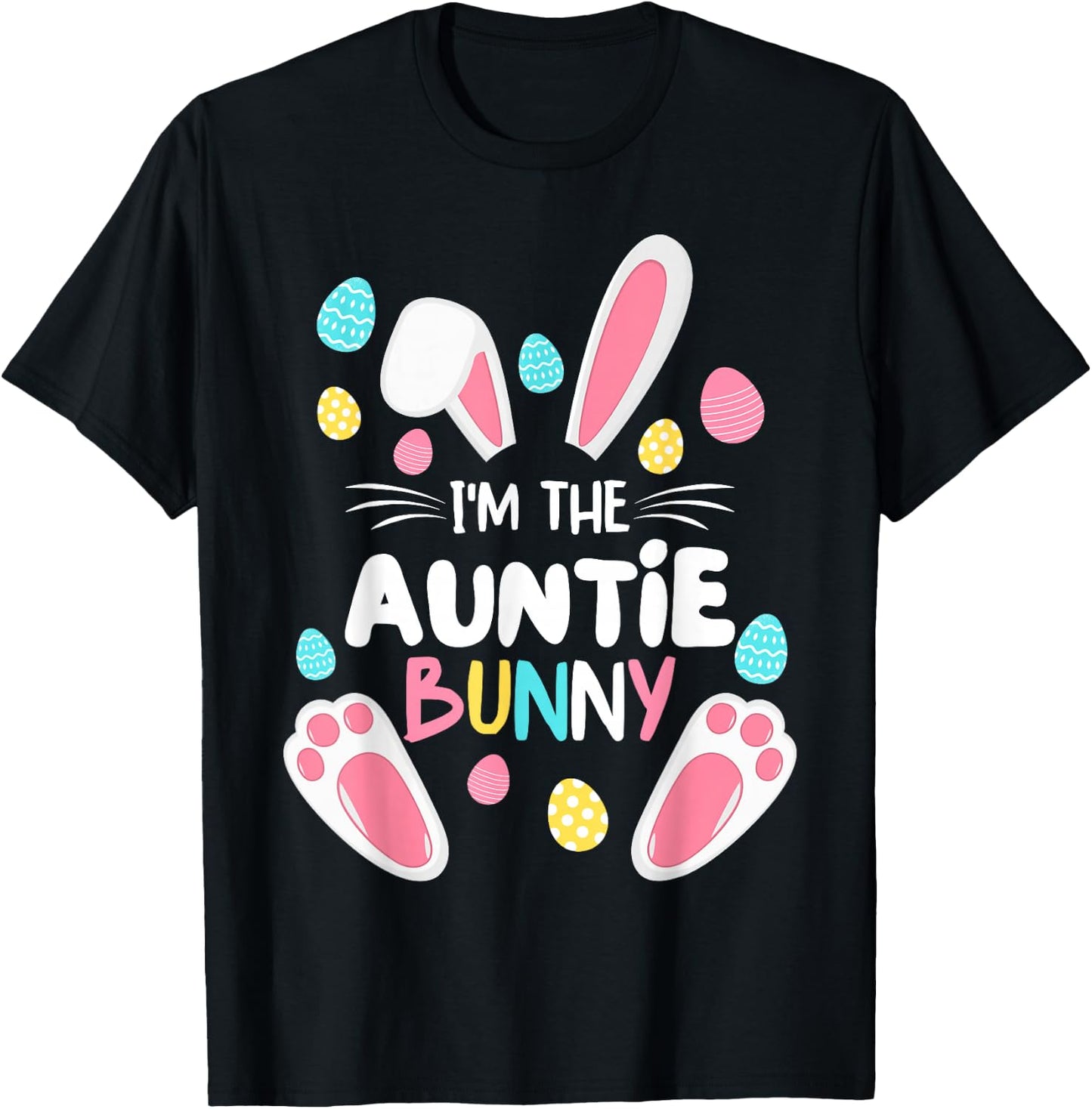 I'm The Auntie Bunny Matching Family Easter Party 2025 T-Shirt - T-Shirt | Black