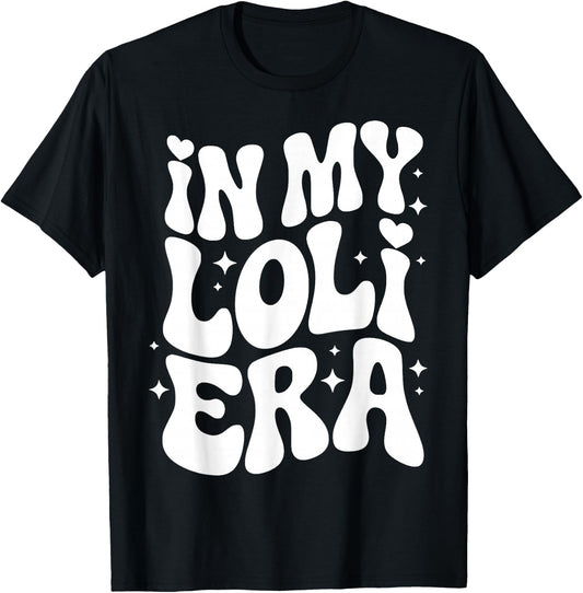 in My Loli Era, Special Grandma, Funny Grandmother Nickname T-Shirt - T-Shirt | Black
