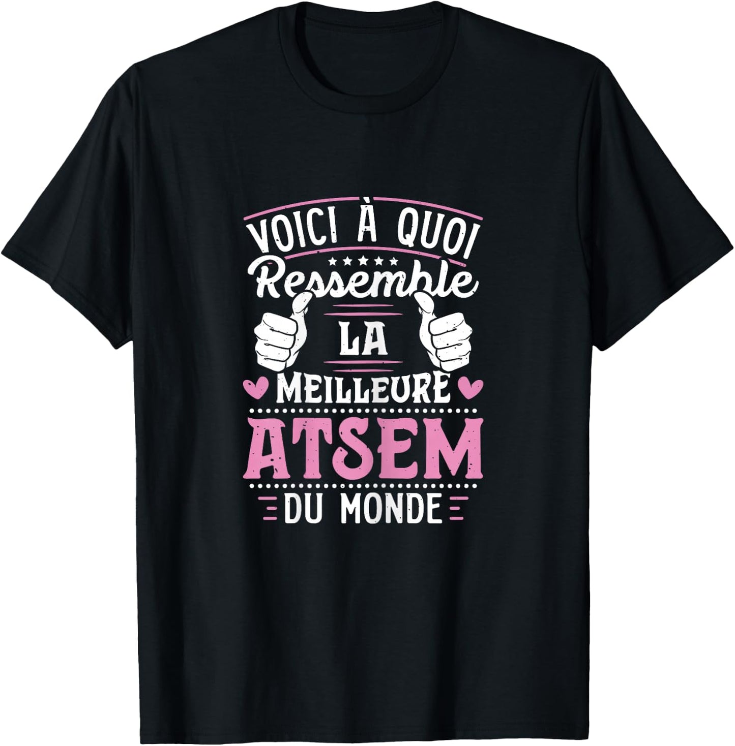 ATSEM - This Is What The World's Best ATSEM Looks Like, Black T-Shirt - T-Shirt | Black