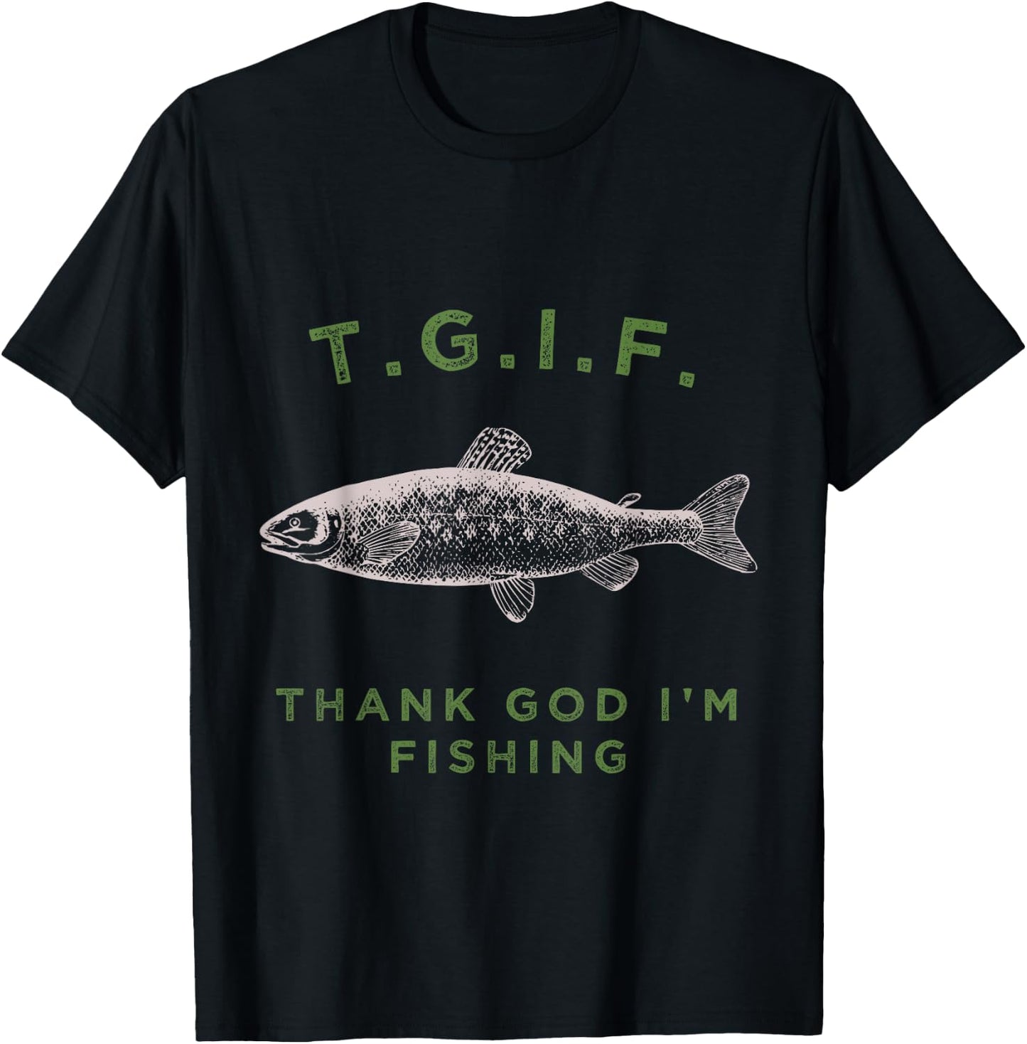 Funny TGIF Thank God I'm Fishing graphic T-Shirt - T-Shirt | Black