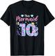 Mermaid 10th Birthday Outfit This Mermaid Is 10 Years Old T-Shirt - T-Shirt | Black