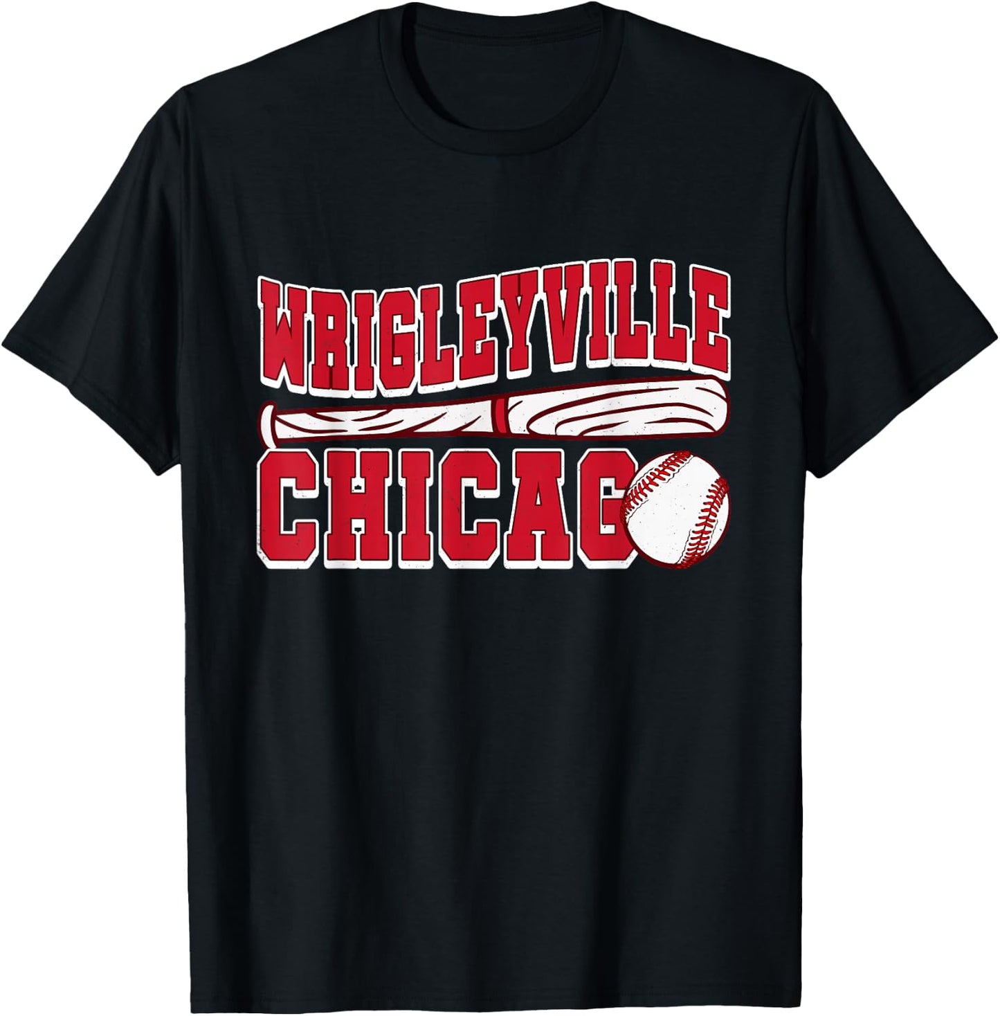 Wrigleyville Chicago Funny Baseball Lover and Player T-Shirt - T-Shirt | Black