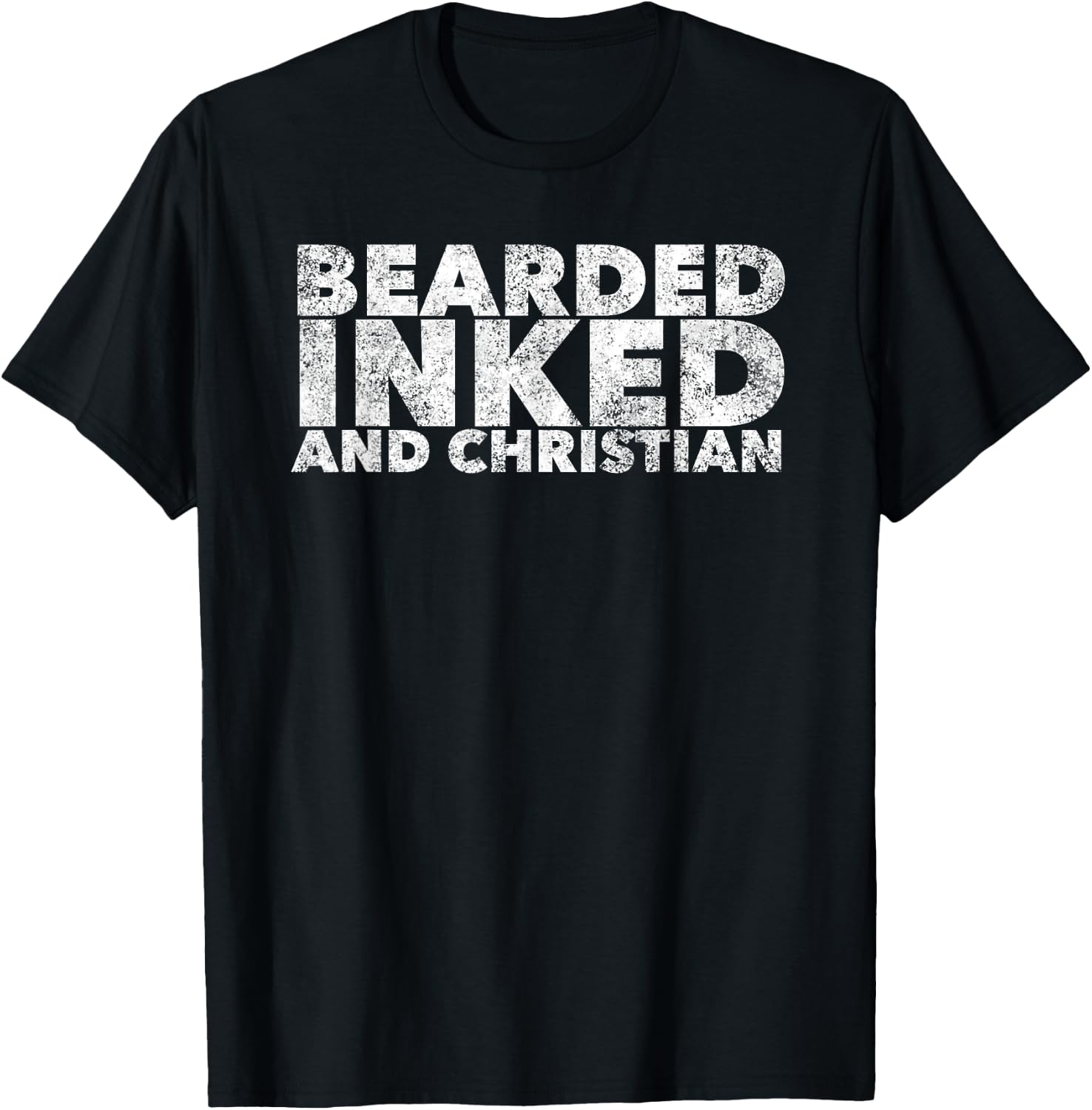 Bearded Inked and Christian - Tattooed Believer with Beard T-Shirt - T-Shirt | Black