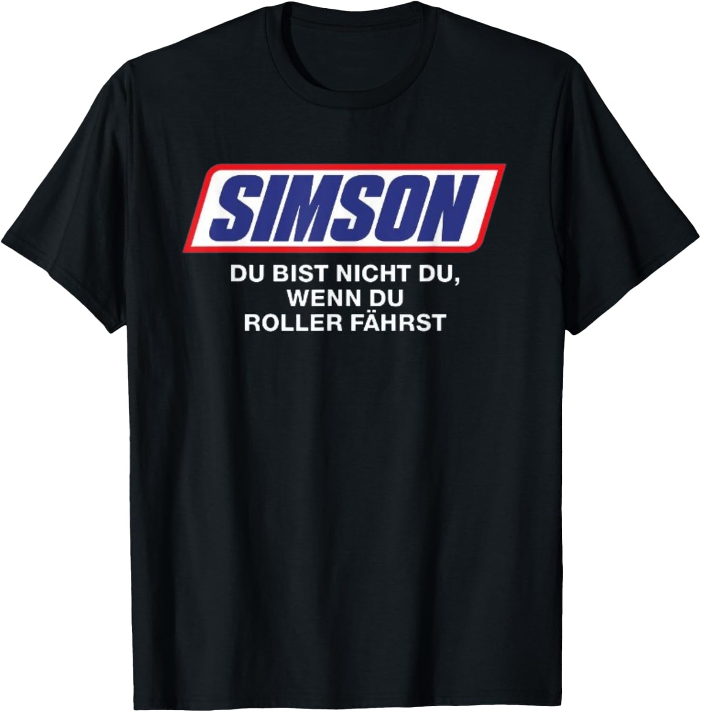 Simson Du bist nicht du wenn du Roller fährst Funny , black T-Shirt - T-Shirt | Black