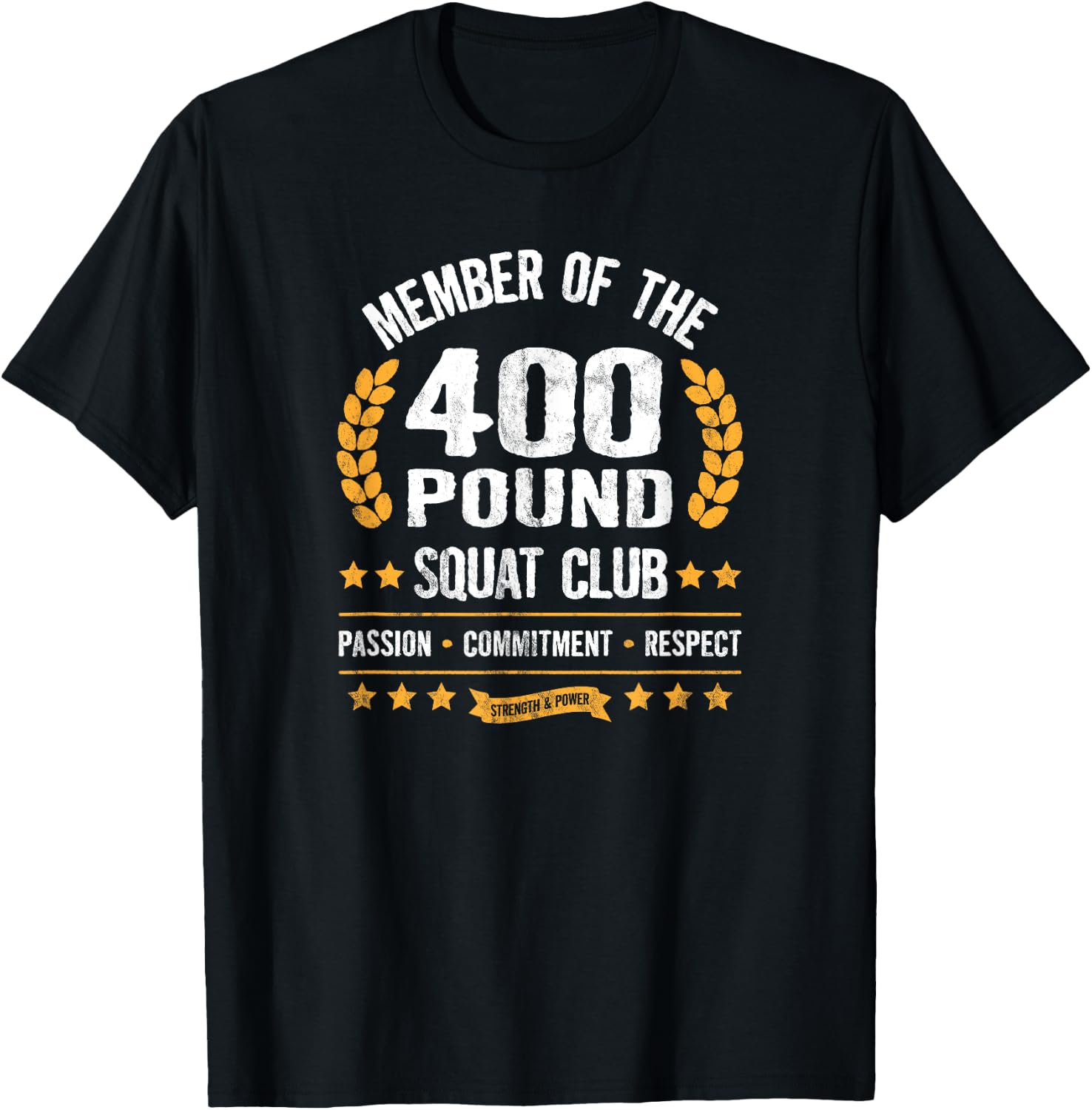 400 Pound Squat Club Strong Men Women Gym T-Shirt - T-Shirt | Black