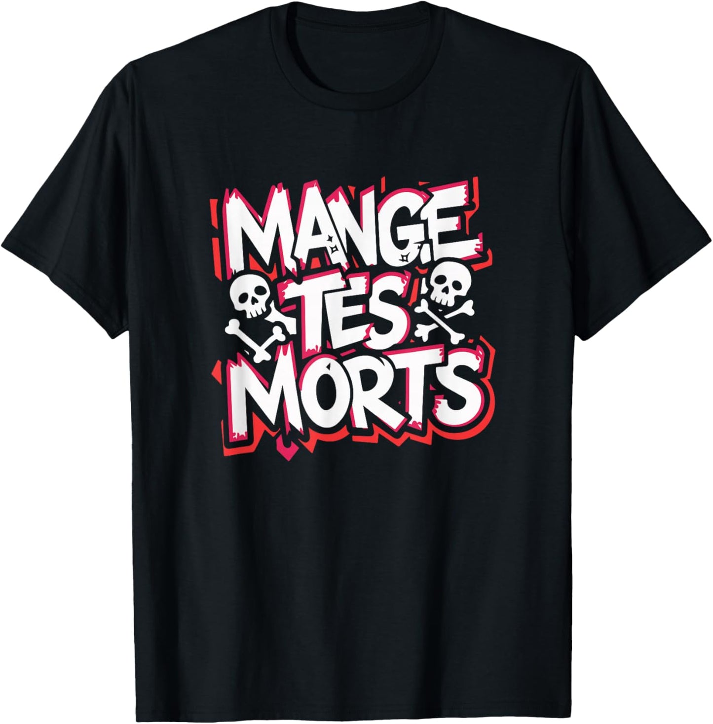 Mange tes morts humour design grunge biker gypsy , Black T-Shirt - T-Shirt | Black