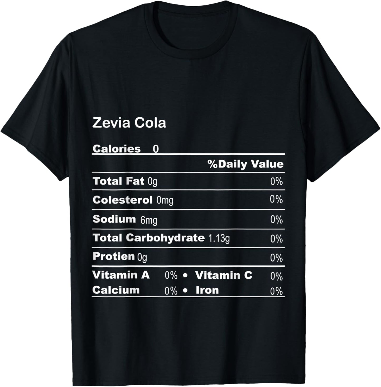 Funny Zevia Cola Thanksgiving Nutritional Fact T-Shirt - T-Shirt | Black
