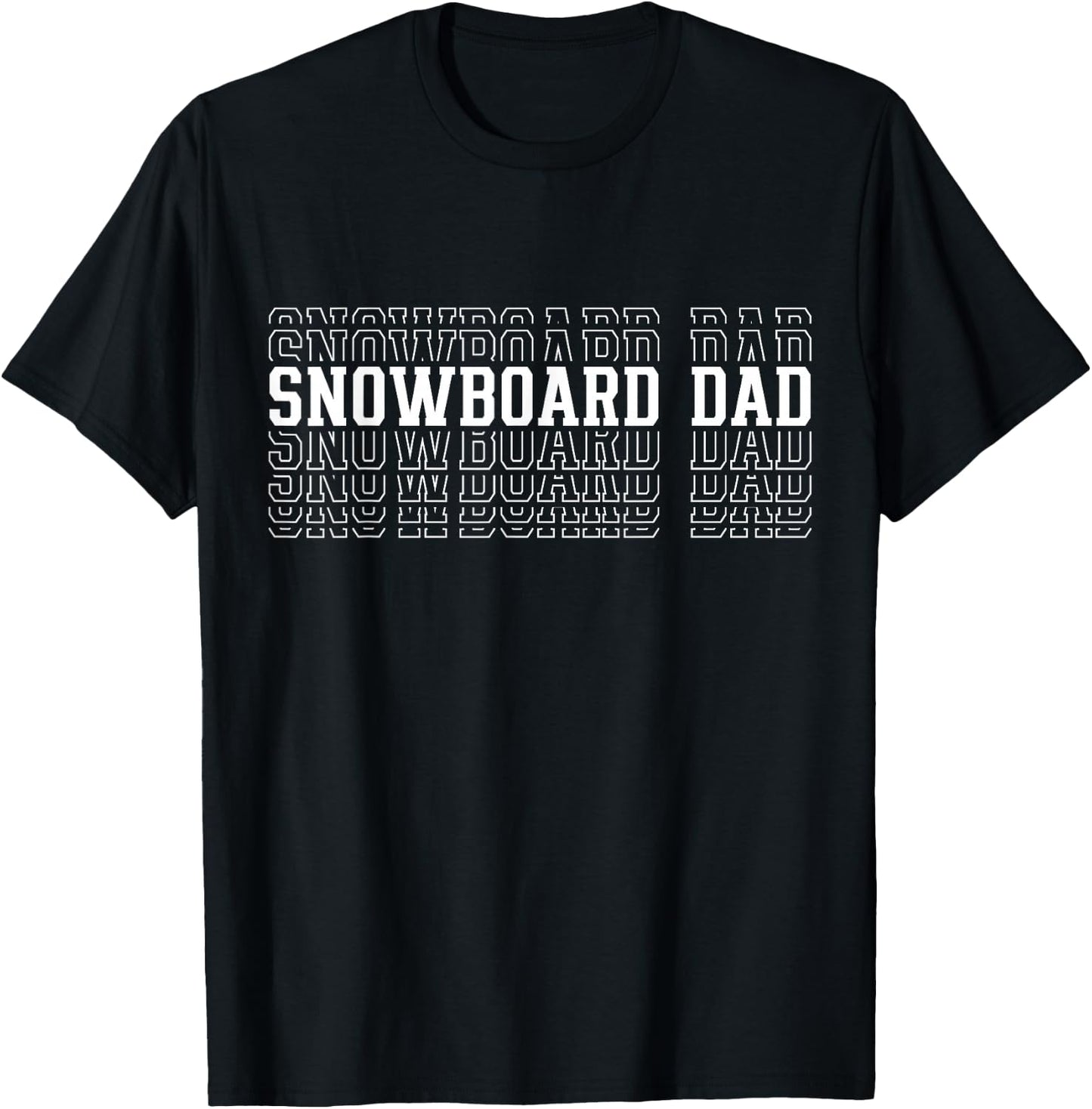 Snowboarding Dad Funny Layered Text Father Coach T-Shirt - T-Shirt | Black