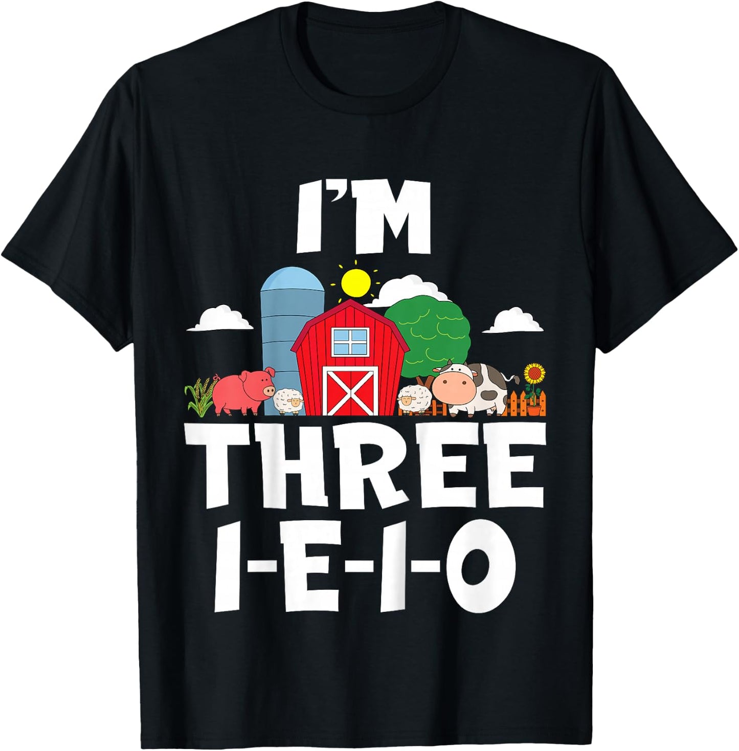 Kids I'm Three I-E-I-O 3 Years Old Farm Animal Birthday T-Shirt - T-Shirt | Black