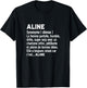 Woman Humor Personalized Gift Name Aline Definition T-Shirt - T-Shirt | Black