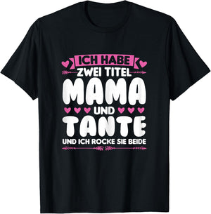 Titel Mama and Tante Mama & Tante Family T-Shirt - T-Shirt | Black