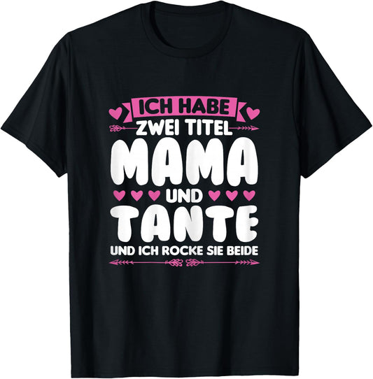 Titel Mama and Tante Mama & Tante Family T-Shirt - T-Shirt | Black