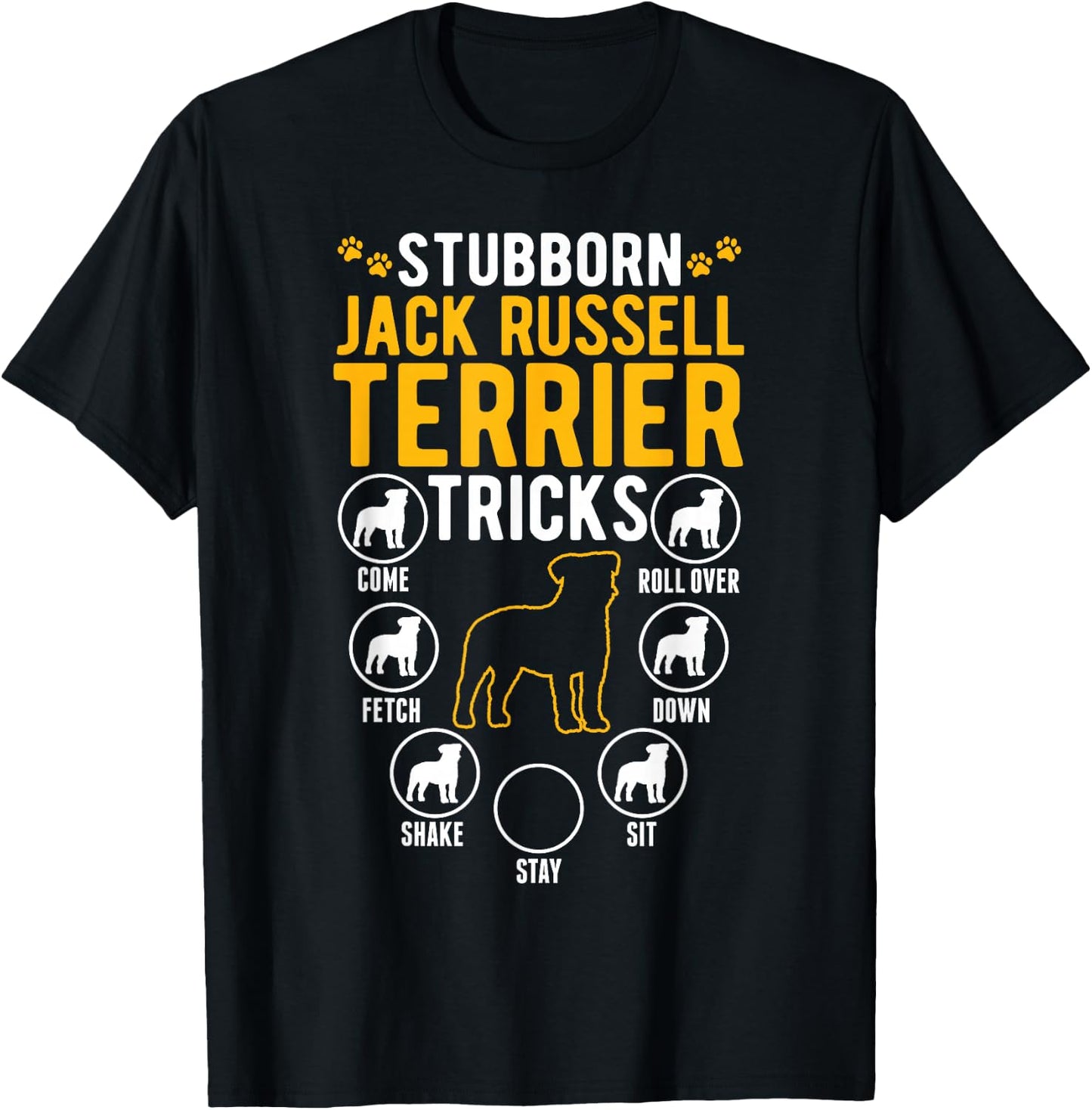 Stubborn Jack Russell Terrier Tricks T-Shirt - T-Shirt | Black