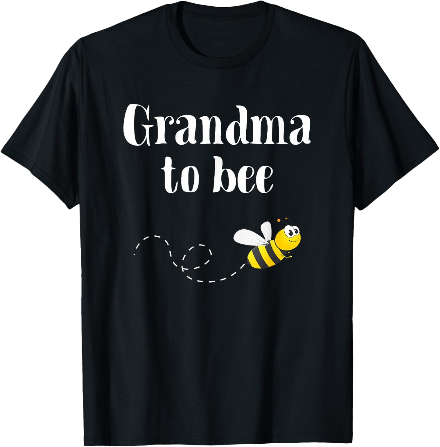 Grandma To Bee Be Pregnancy Announcement For Grandparents T-Shirt - T-Shirt | Black