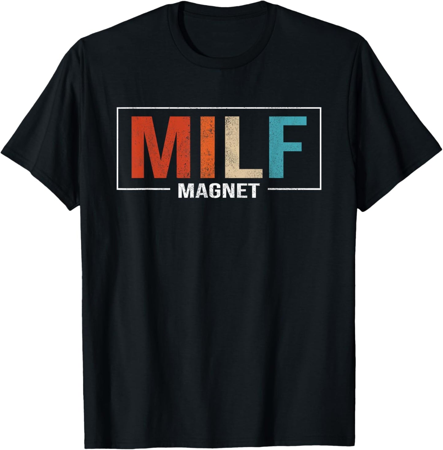 Milf Magnet Funny Adult Humor Workout Gym I love Milfs T-Shirt - T-Shirt | Black