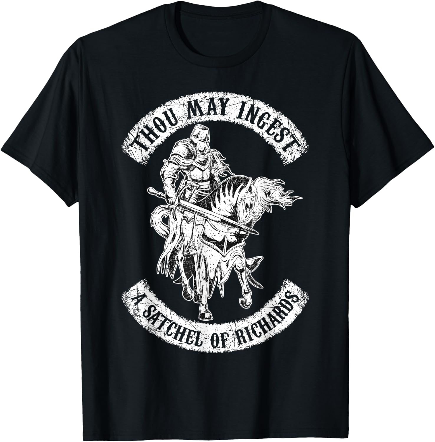 Eat A Bag Of Dicks Thou May Ingest A Satchel Of Richards T-Shirt - T-Shirt | Black