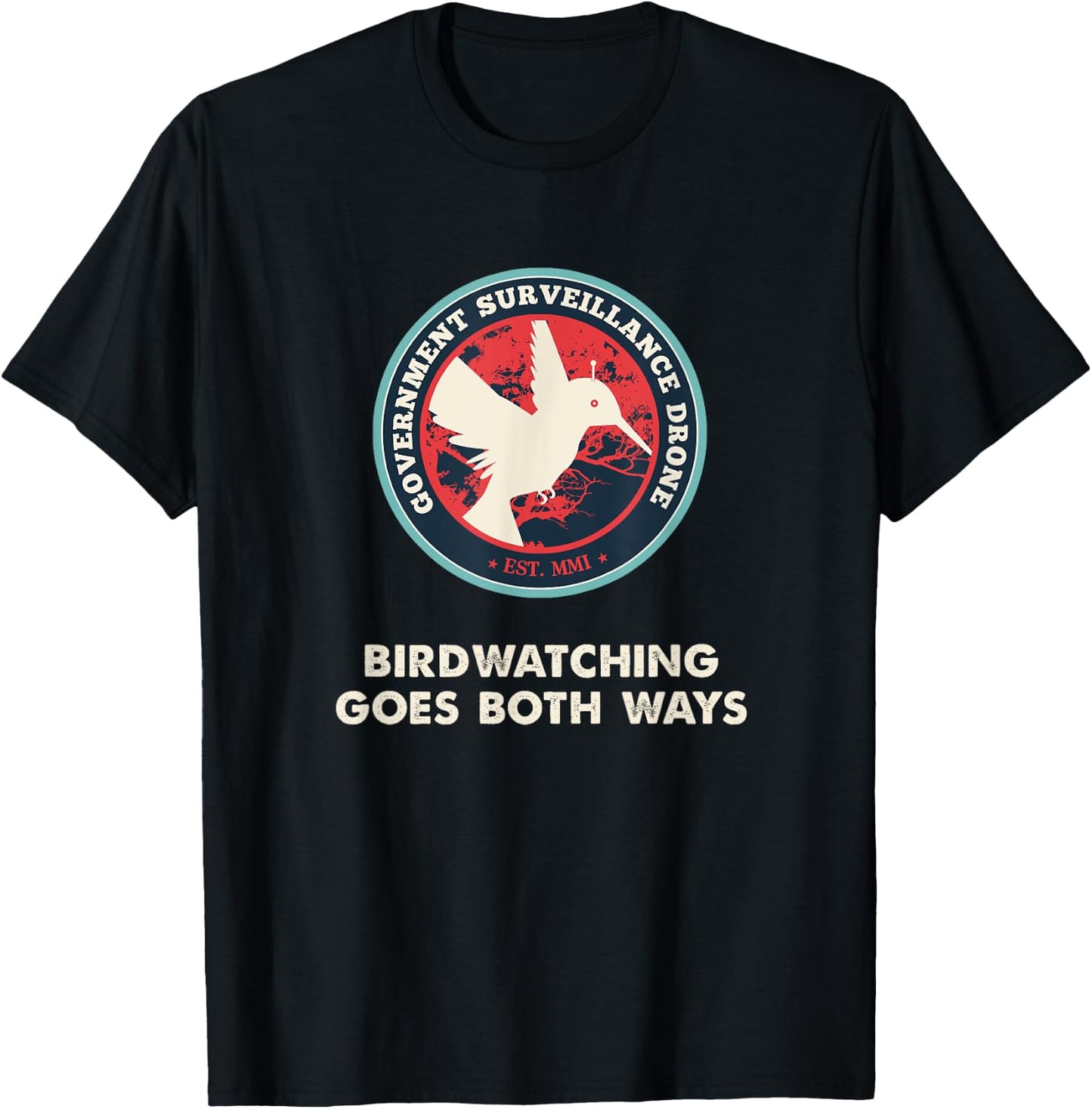 Birds Birdwatching Goes Both Ways real truth T-Shirt - T-Shirt | Black