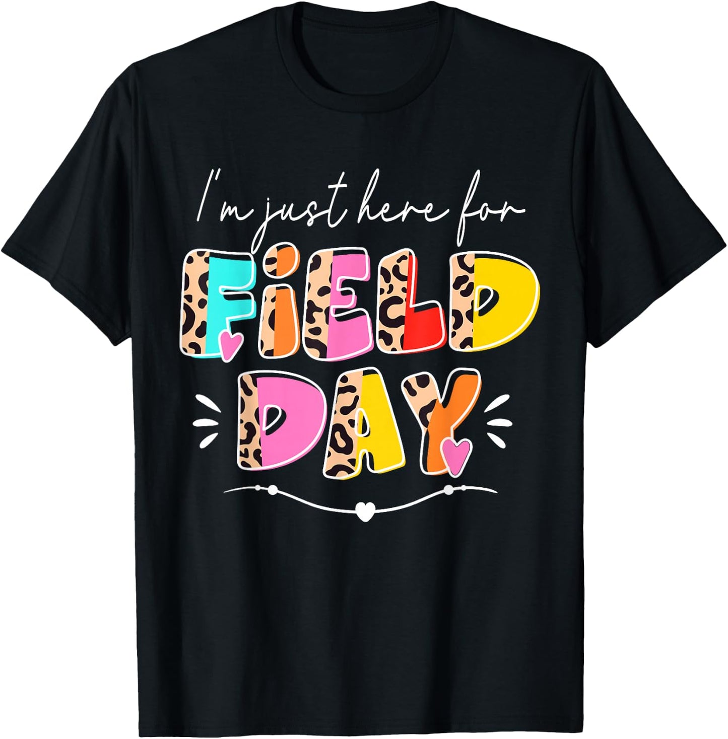 I'm Just Here For Field Day Leopard Kids Boys Girls Teachers T-Shirt - T-Shirt | Black