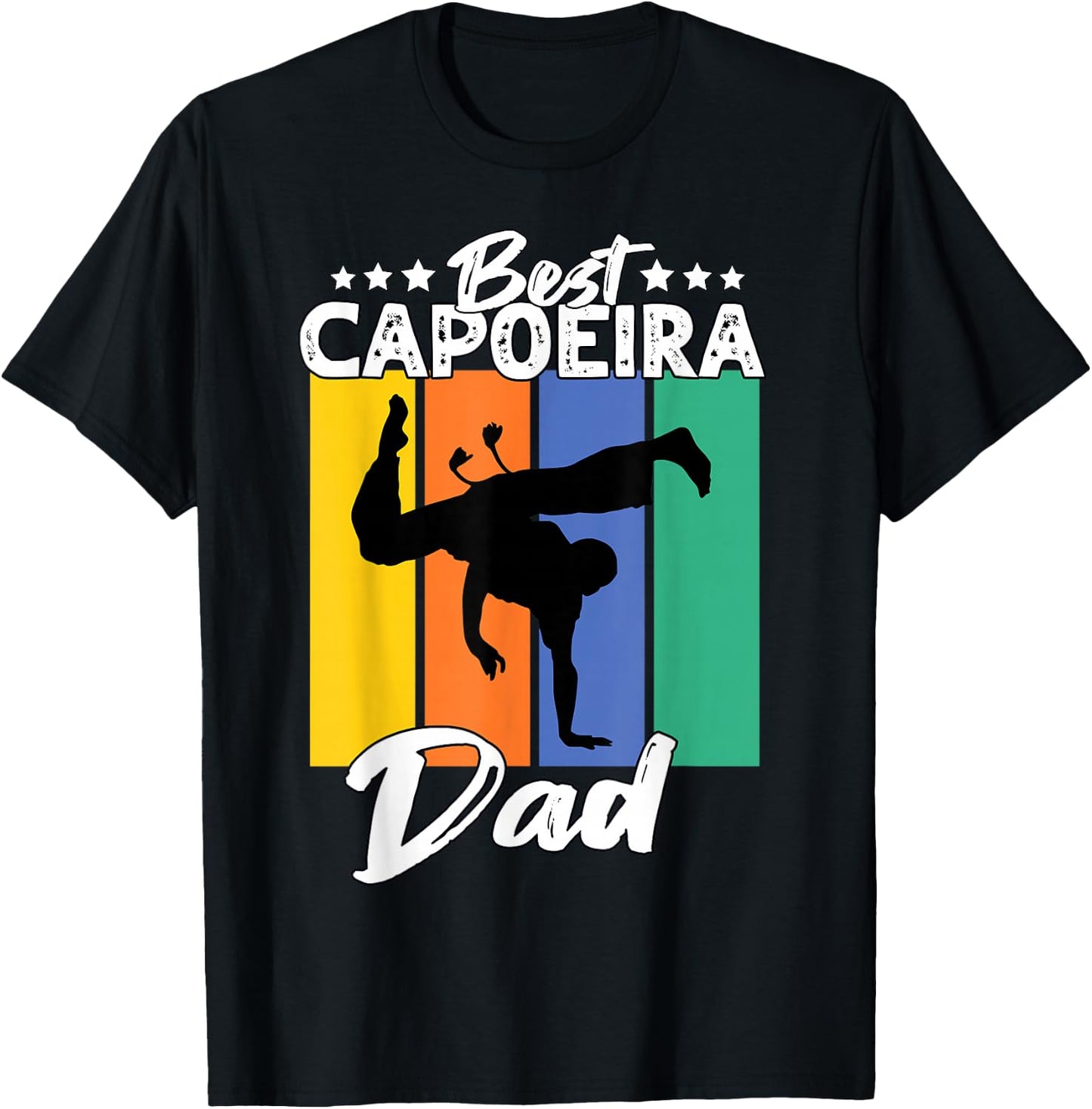 Best Capoeira Dad Playing Capoeira T-Shirt - T-Shirt | Black