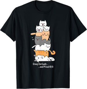 Crazy Cat Lady and Proud Of It T-Shirt - T-Shirt | Black