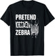 Pretend I'm A Zebra Lazy Halloween Costume Wildlife Animal T-Shirt - T-Shirt | Black