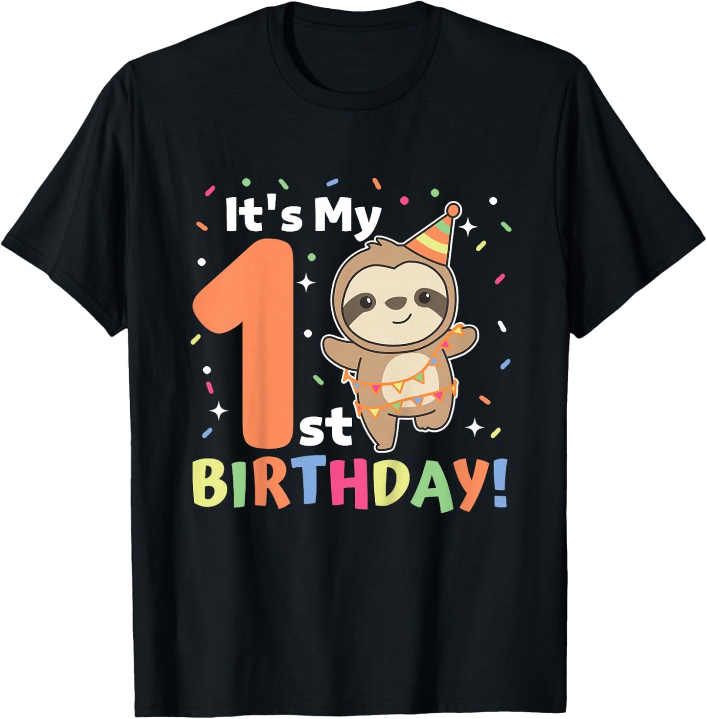 Sloth 1st Birthday For Kids One Year Old Sloth T-Shirt - T-Shirt | Black