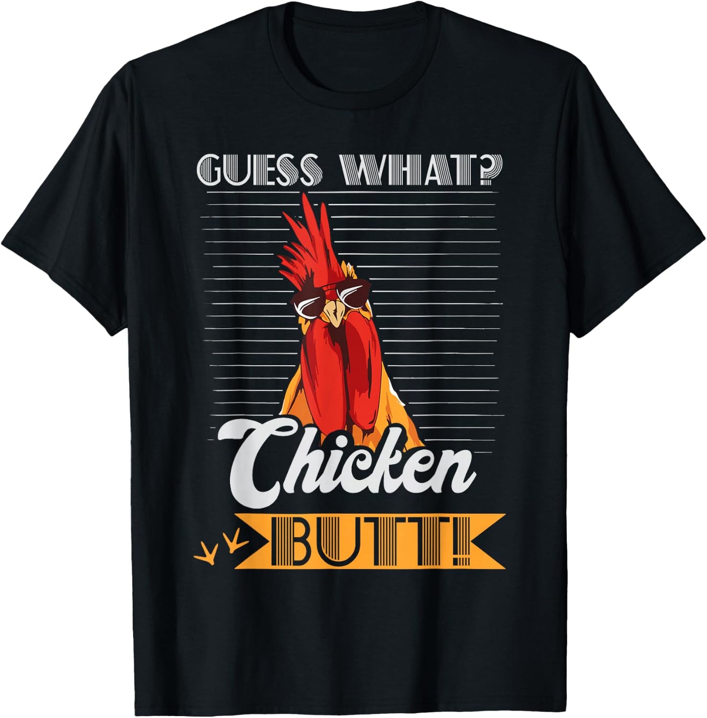 Guess What Chicken Butt Funny Chicken Meme Chicken Lovers T-Shirt - T-Shirt | Black