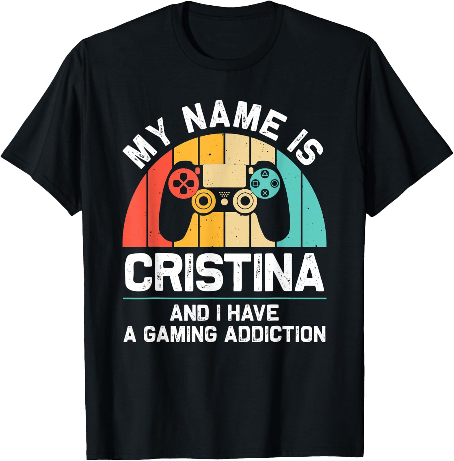 CRISTINA Gift Name Personalized Funny Gaming Geek Birthday T-Shirt - T-Shirt | Black