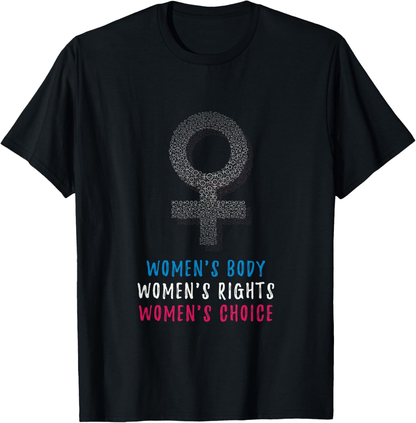 Women Rights Shirt Pro Choice Apparel Support Abortion T-Shirt - T-Shirt | Black