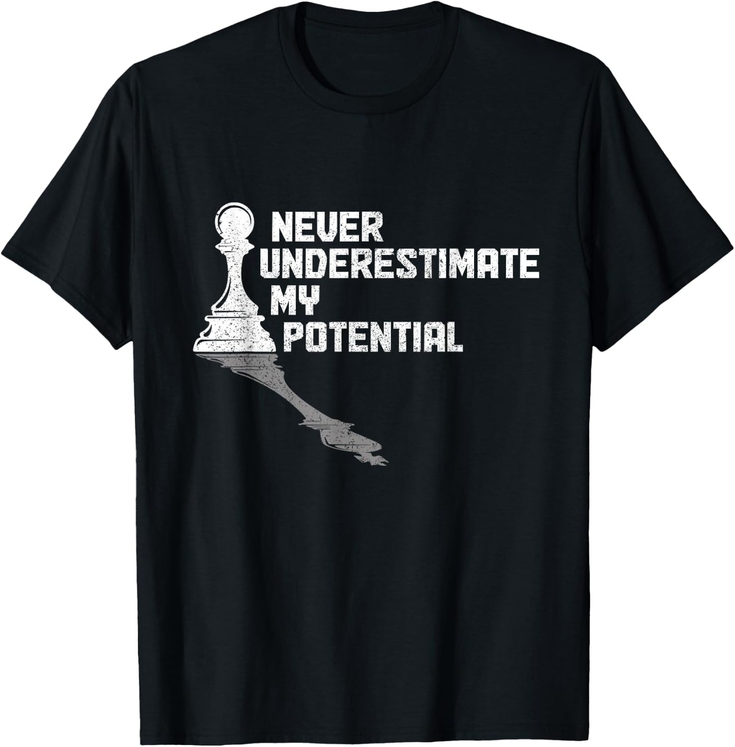 Chess Never Underestimate My Potential Chess Player T-Shirt - T-Shirt | Black