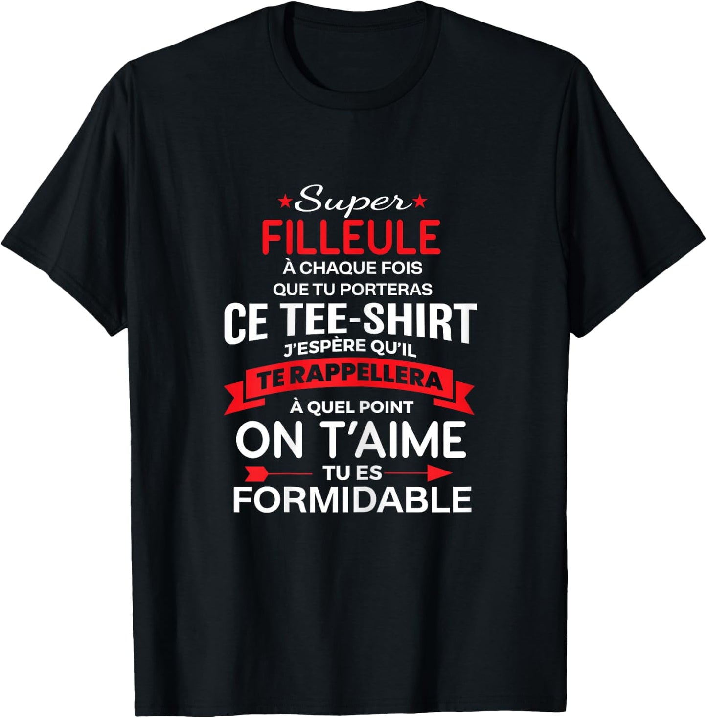 Super Filleule on t'aime gift woman girl , Black T-Shirt - T-Shirt | Black