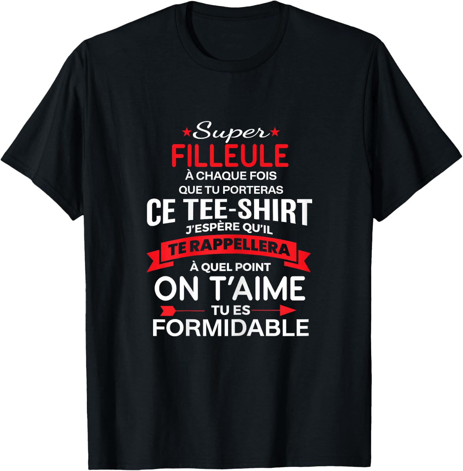 Super Filleule on t'aime gift woman girl , Black T-Shirt - T-Shirt | Black