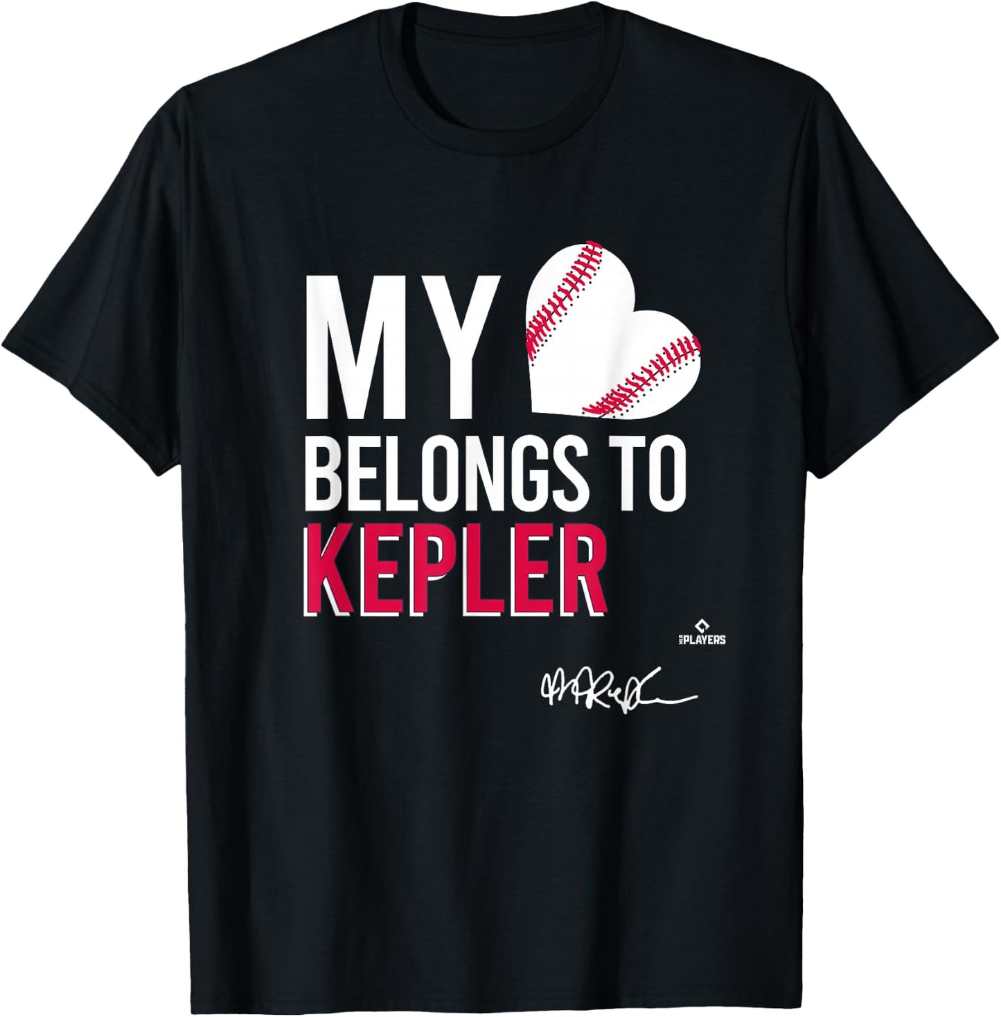 My Heart Belongs To Max Kepler-Rozycki T-Shirt - T-Shirt | Black