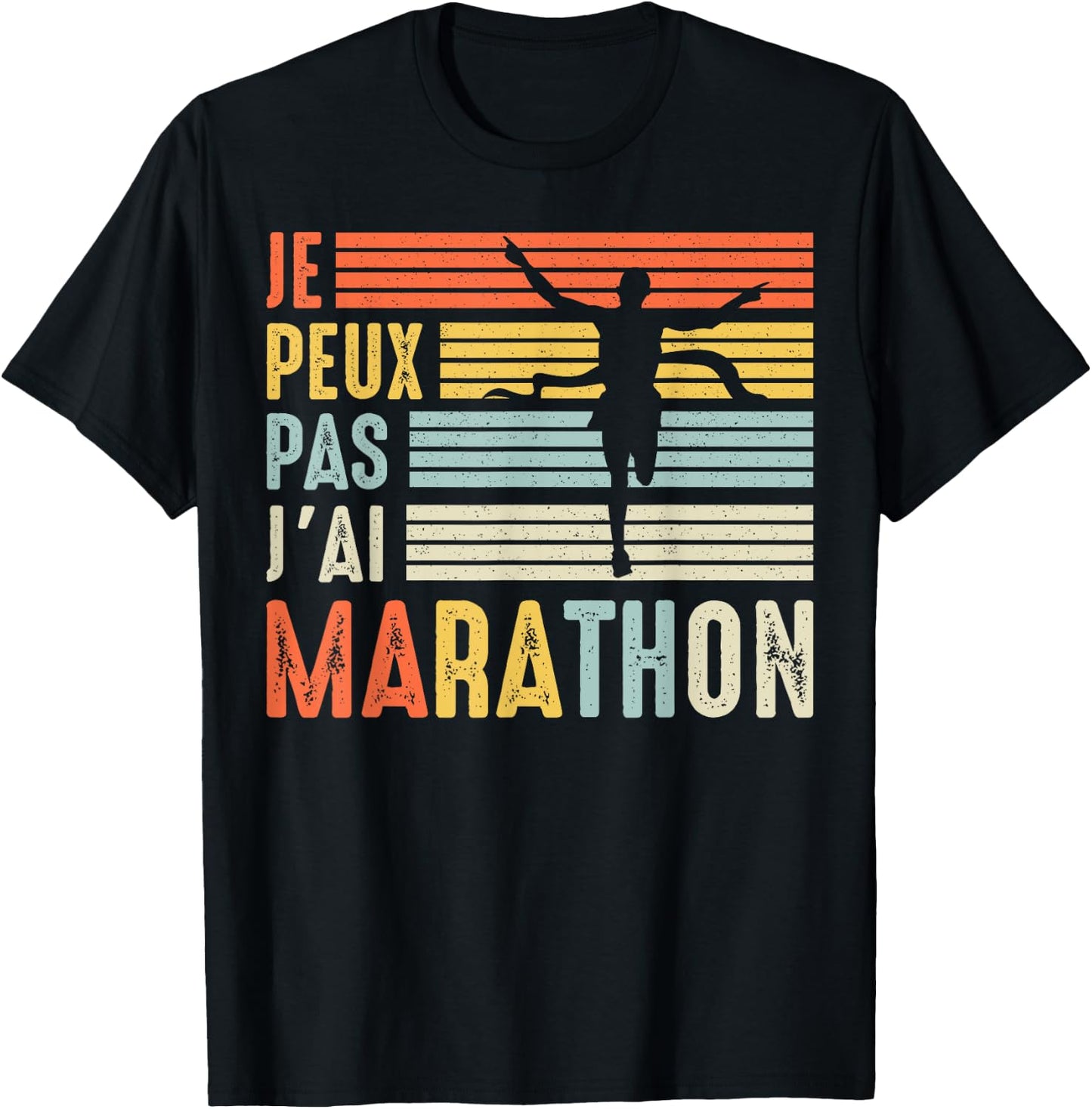 Je Peux Pas Je ai marathon Running Marathon Runner , Black, S T-Shirt - T-Shirt | Black