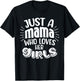 Just A Mama Who Love Her Girls Mother Son and Daughter Love T-Shirt - T-Shirt | Black