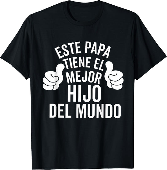 Regalos para Papa Dia Del Padre Camiseta De Un Hijo Chistosa T-Shirt - T-Shirt | Black