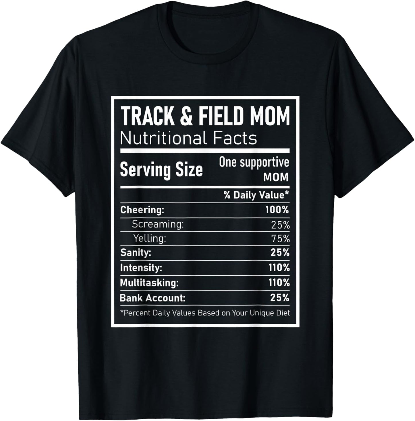 Track and Field Mom Nutritional Facts Track Runner Mother T-Shirt - T-Shirt | Black