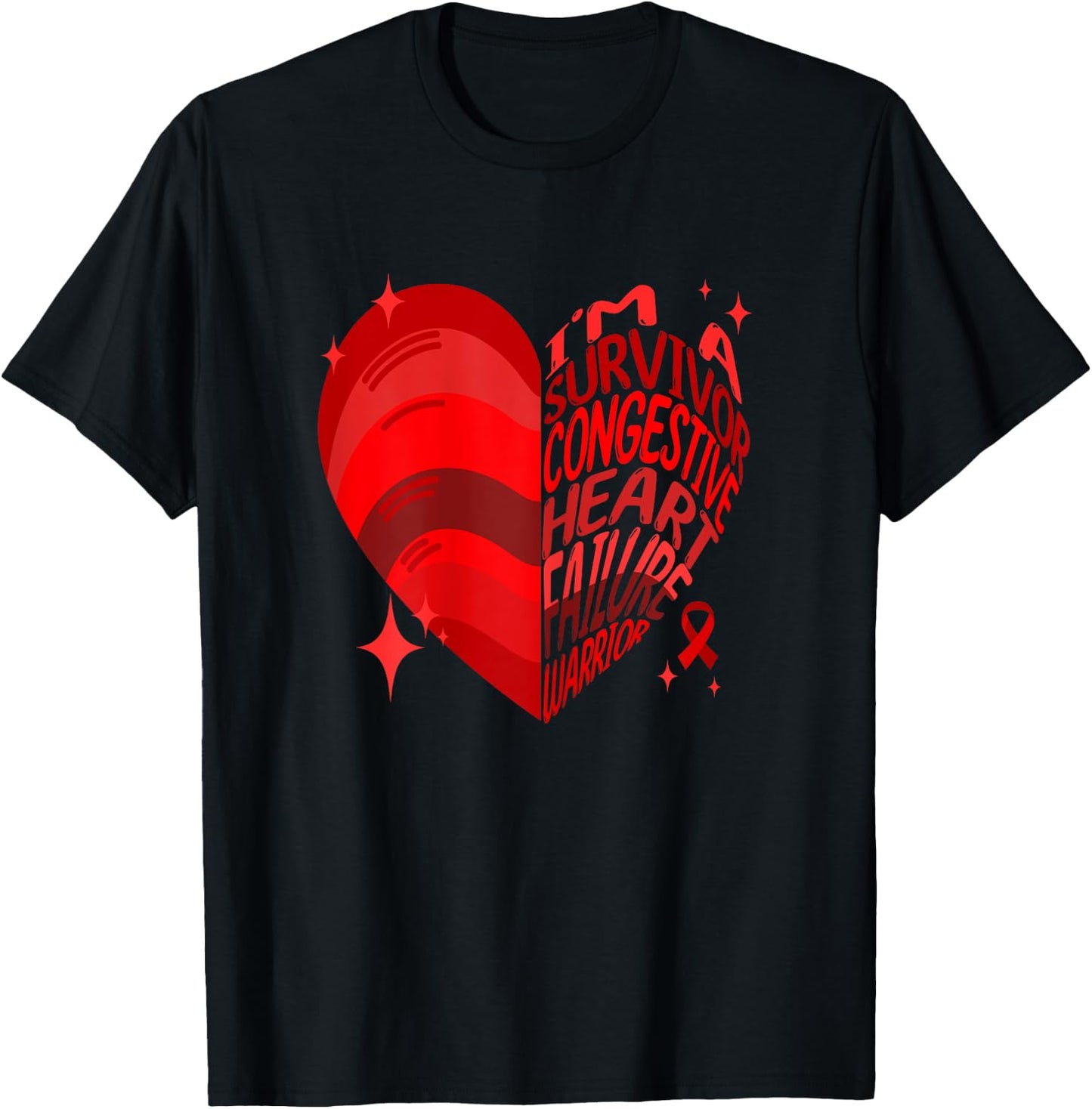 Congestive Heart Failure I'm A Survivor Red Ribbon Heart T-Shirt - T-Shirt | Black