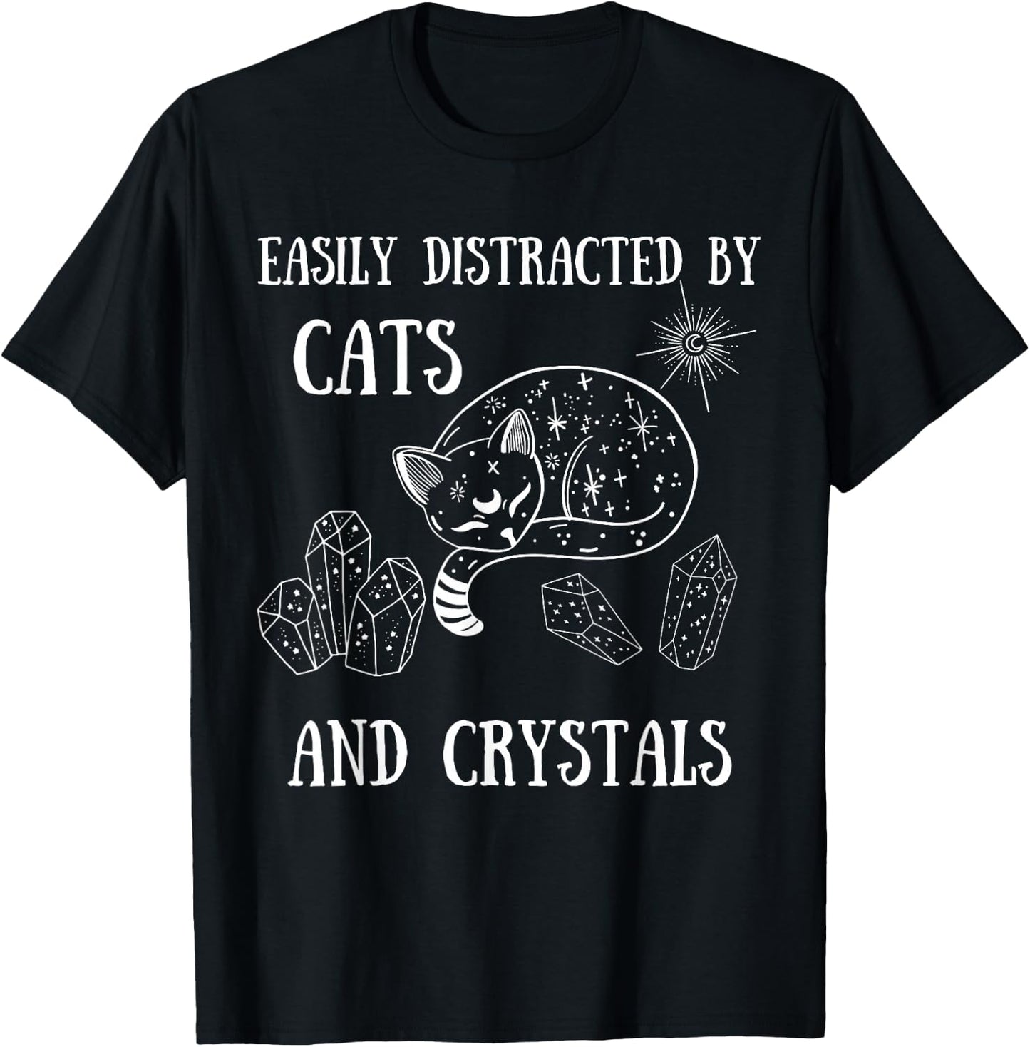 Easily Distracted by Cats Crystals Boho Spiritual Wiccan T-Shirt - T-Shirt | Black