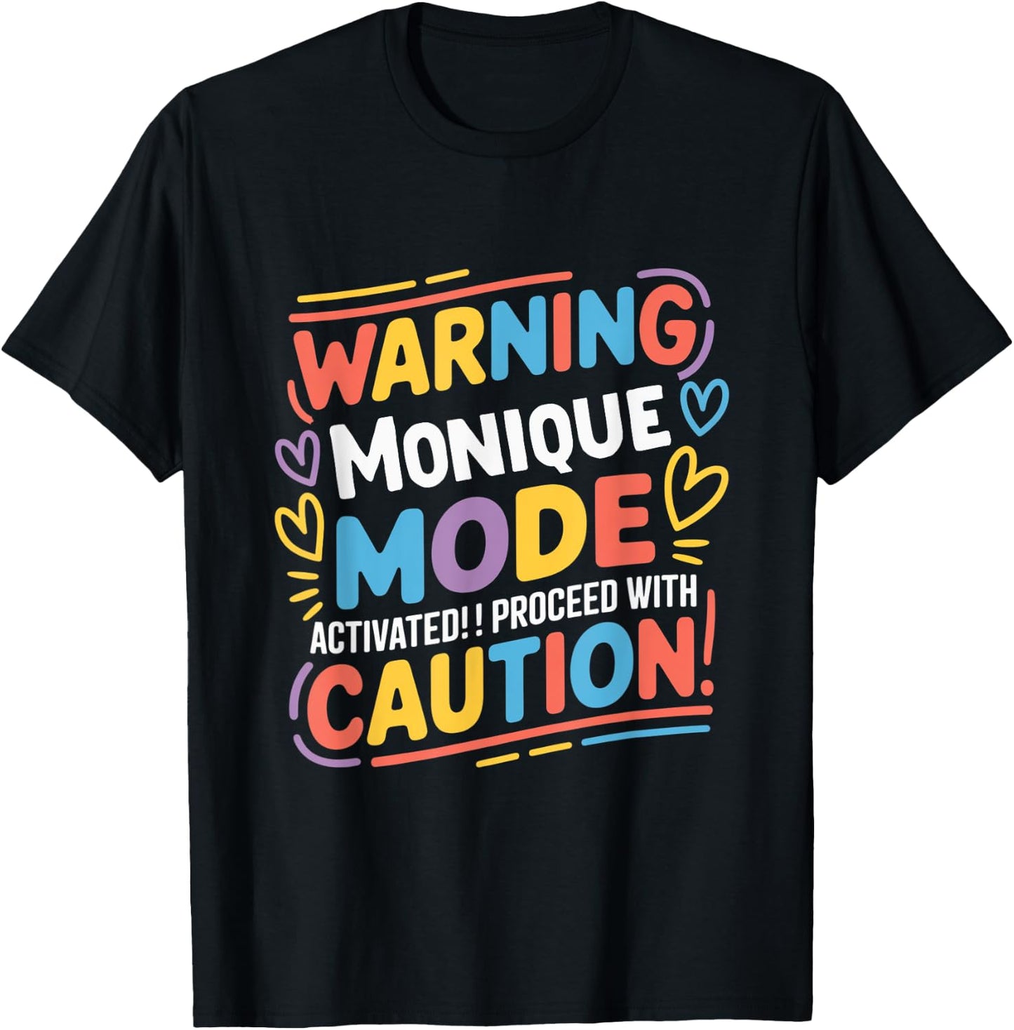 MONIQUE Personalized Name Cute Custom Monique Name T-Shirt - T-Shirt | Black