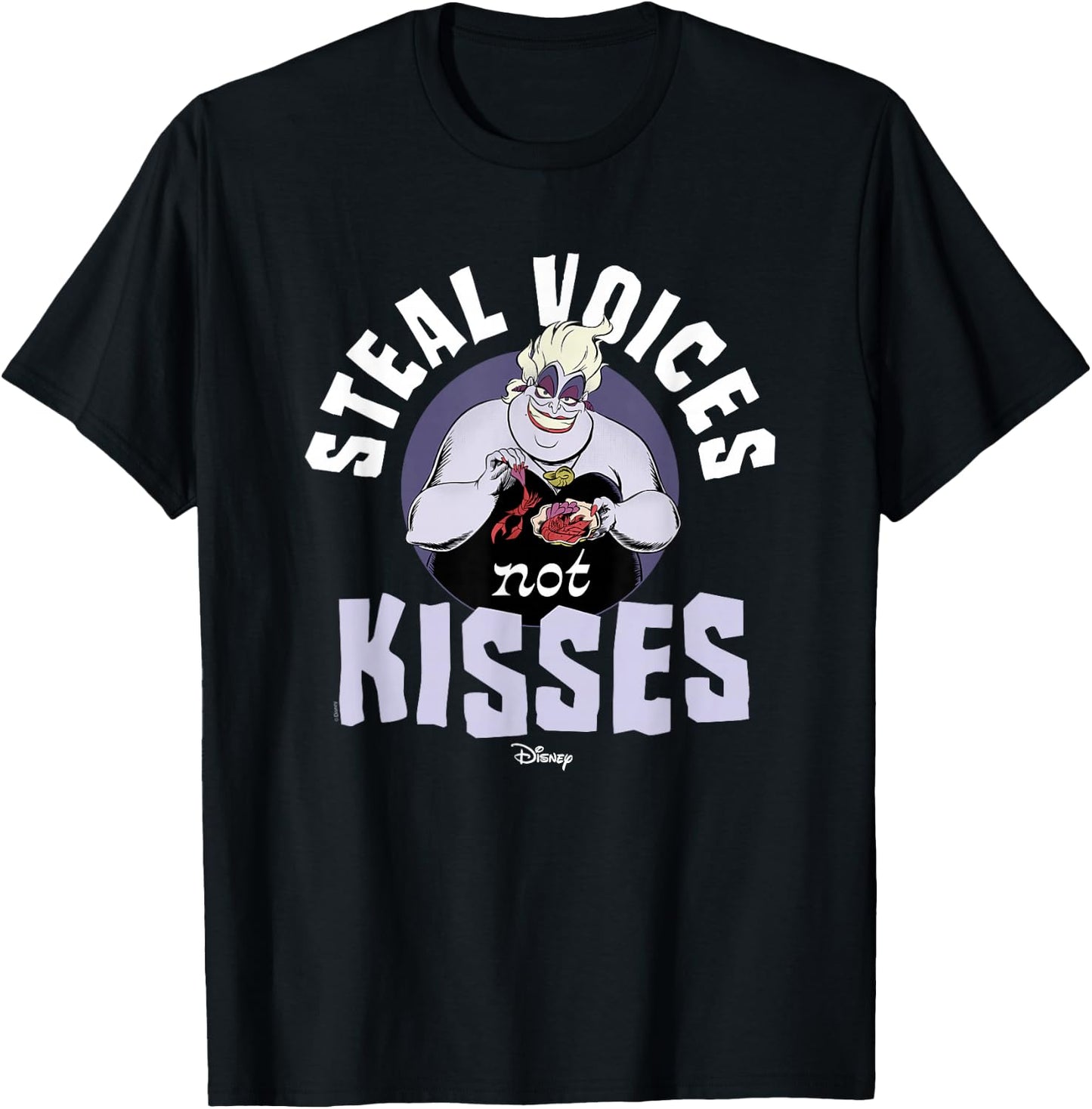 Disney Villains - Ursula Steal Voices Not Kisses T-Shirt - T-Shirt | Black