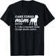 Cane Corso Mom Italian Mastiff T-Shirt - T-Shirt | Black