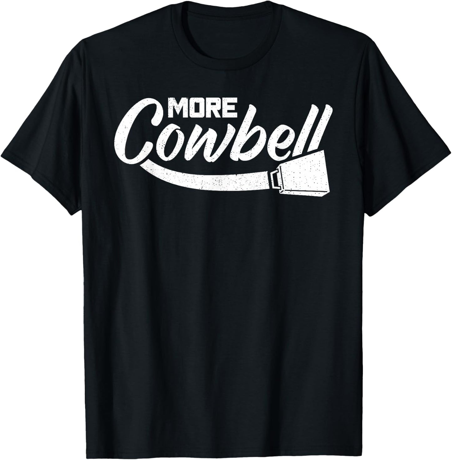 More Cowbell T-Shirt - T-Shirt | Black