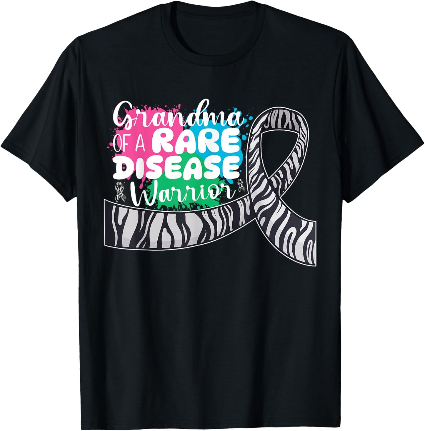 Grandma Of A Rare Disease Warrior Rare Disease Awareness T-Shirt - T-Shirt | Black