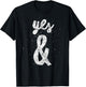 Yes & Improv Rule Gift Improvisation Comedy Actor T-Shirt - T-Shirt | Black