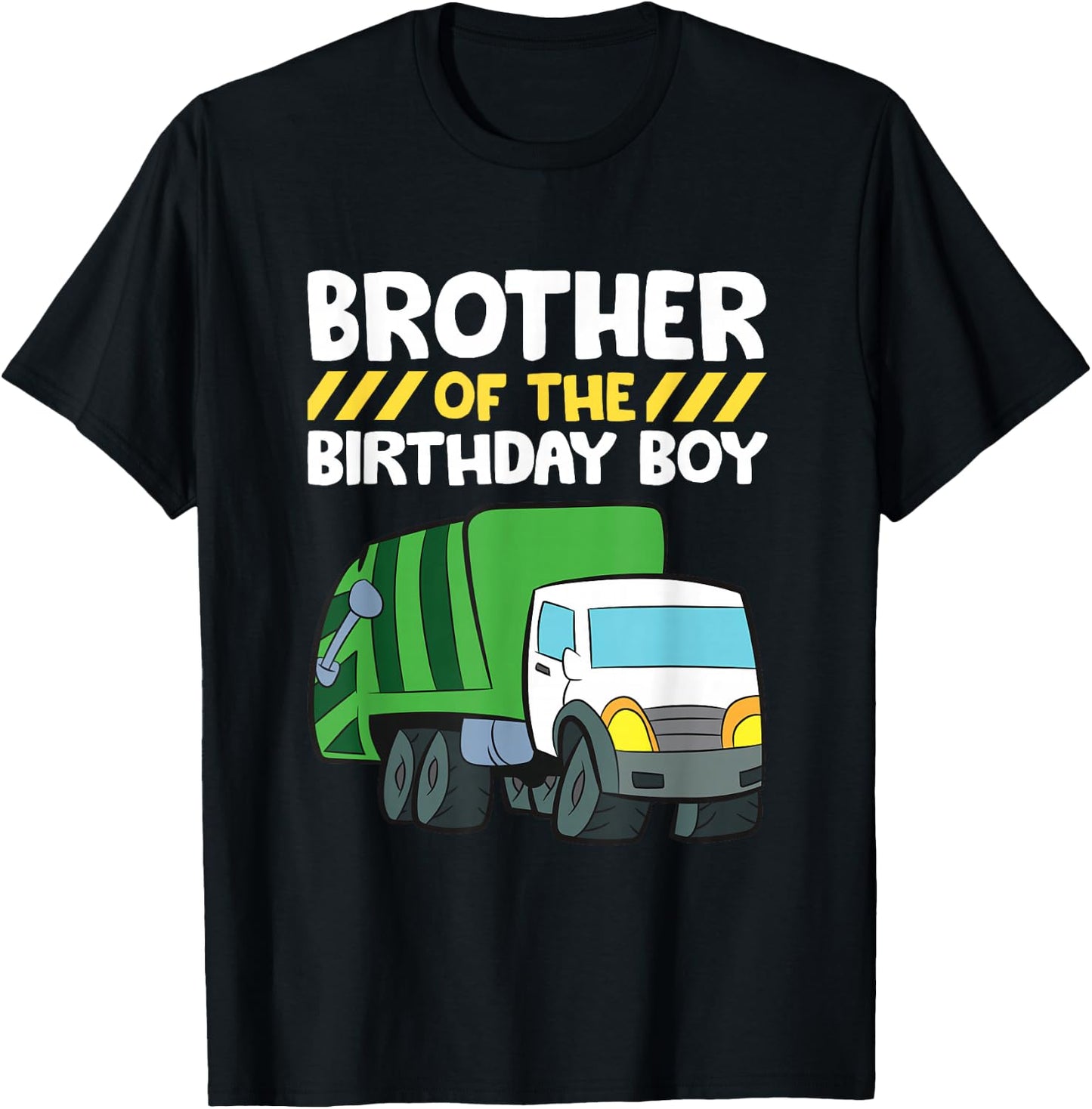 Brother Of The Birthday Boy Garbage Truck Birthday Party T-Shirt - T-Shirt | Black