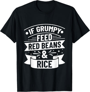 Rice & Red Beans Funny Quote T-Shirt - T-Shirt | Black