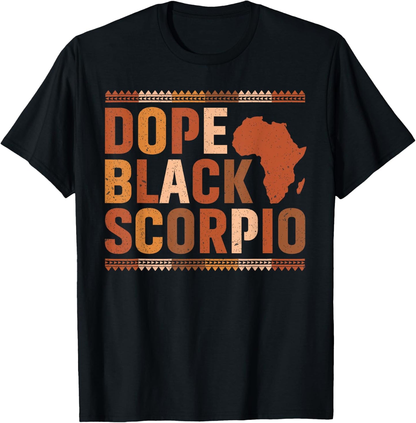 Dope Black Scorpio Melanin African History Month Zodiac T-Shirt - T-Shirt | Black