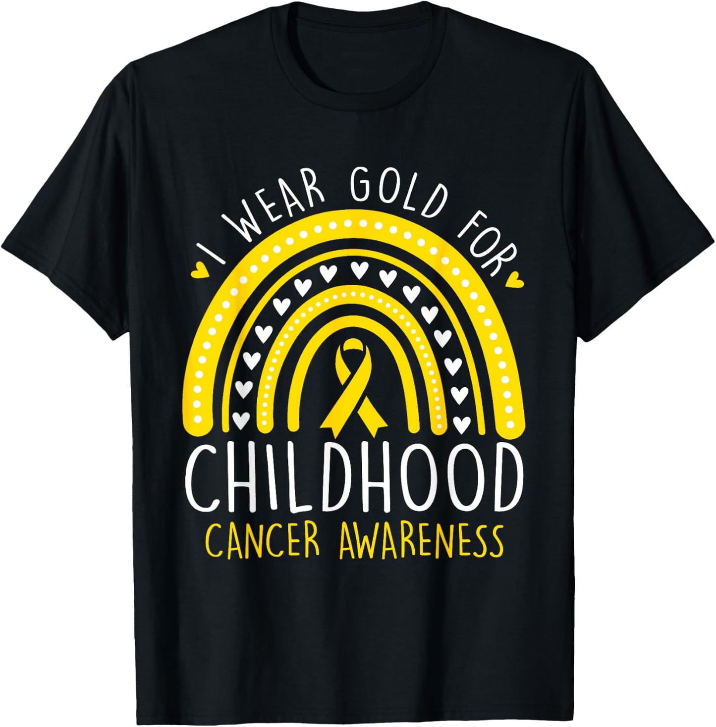 I Wear Gold For Childhood Cancer Awareness Women Girls T-Shirt - T-Shirt | Black