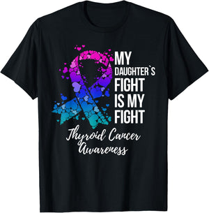 My Daughter’s Fight Is My Fight Thyroid Cancer Awareness T-Shirt - T-Shirt | Black